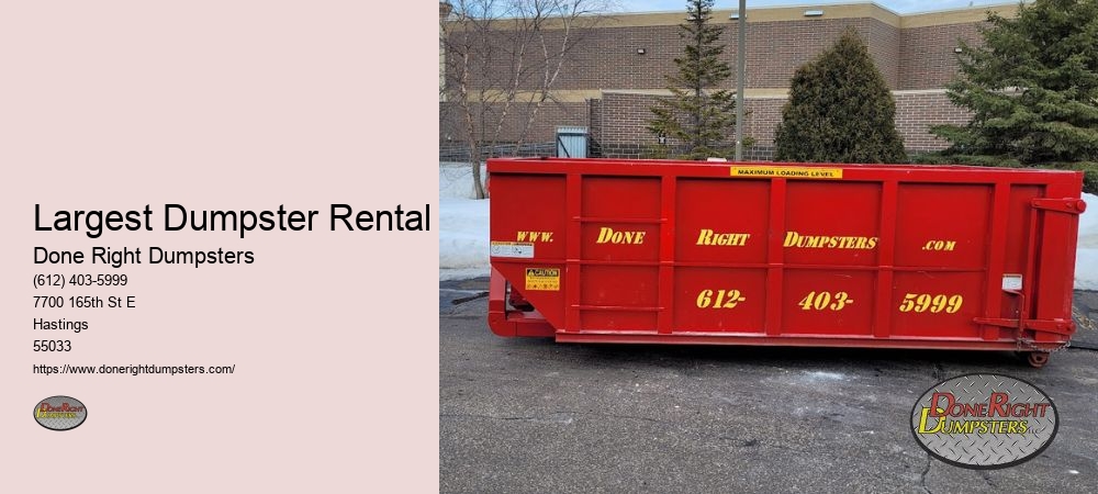 Largest Dumpster Rental