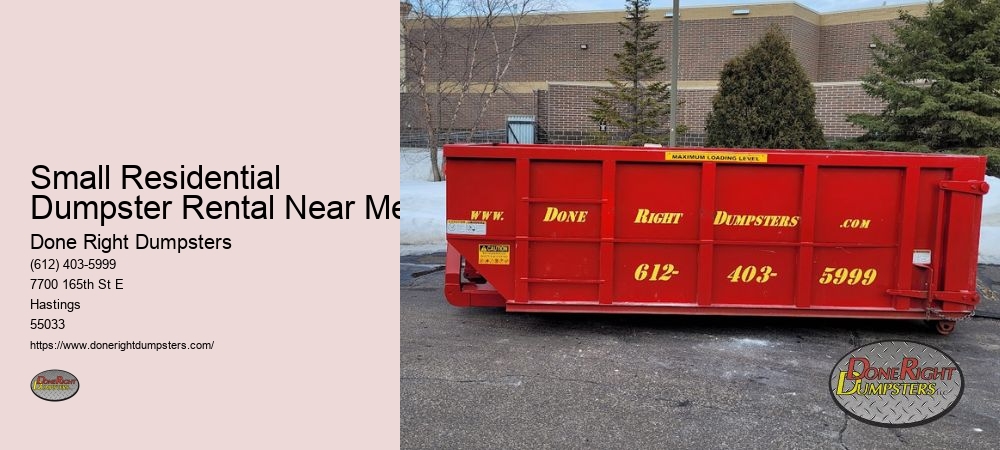 Small Residential Dumpster Rental Near Me